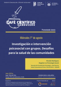 Café Científico Sanducero: “Investigación e intervención psicosocial con grupos. Desafíos para la salud de las comunidades”.