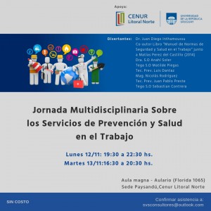 Jornada Multidisciplinaria sobre los Servicios de Prevención y Salud en el Trabajo.