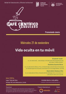 Nueva instancia de Café Científico Sanducero: Vida Oculta en tu móvil.