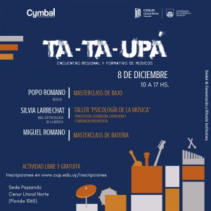 Encuentro Regional y Formativo de Músicos “TA – TA – UPÁ”.